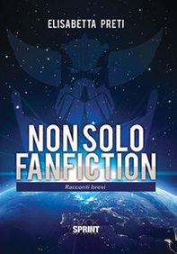 Non solo fanfiction - Librerie.coop