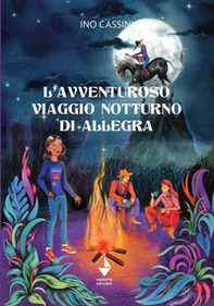L'avventuroso viaggio notturno di Allegra - Librerie.coop