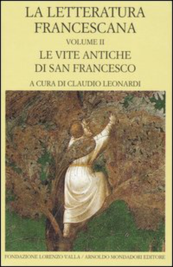 La letteratura francescana. Testo latino a fronte - Vol. 2 - Librerie.coop