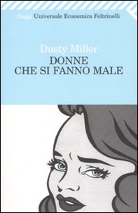 Donne che si fanno male - Librerie.coop
