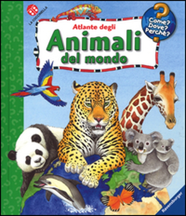 Atlante degli animali del mondo - Librerie.coop Atlante degli animali del mondo - Librerie.coop