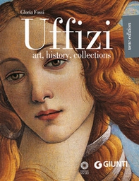 Uffizi. Art, history, collections - Librerie.coop Uffizi. Art, history, collections - Librerie.coop