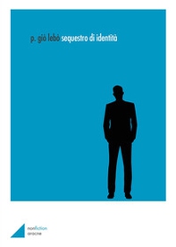 Sequestro di identità - Librerie.coop