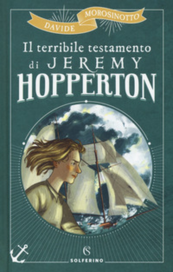 Il terribile testamento di Jeremy Hopperton - Librerie.coop Il terribile testamento di Jeremy Hopperton - Librerie.coop