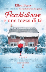 Fiocchi di neve e una tazza di tè - Librerie.coop