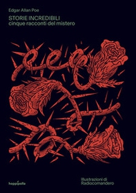 Storie incredibili. Cinque racconti del mistero - Librerie.coop