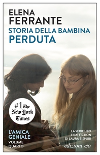 Storia della bambina perduta - Librerie.coop Storia della bambina perduta - Librerie.coop