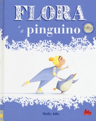 Flora e il pinguino - Librerie.coop