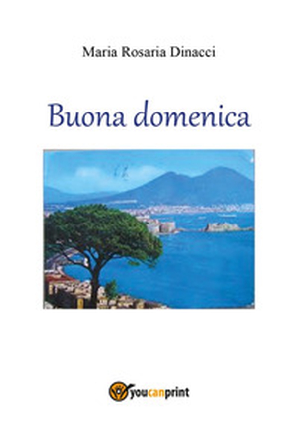 Buona domenica - Librerie.coop Buona domenica - Librerie.coop