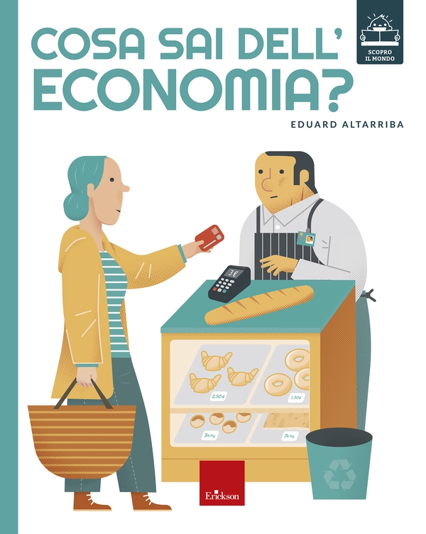 Cosa sai dell'economia? - Librerie.coop Cosa sai dell'economia? - Librerie.coop