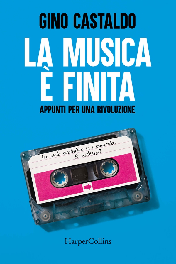 La musica è finita. Appunti per una rivoluzione - Librerie.coop