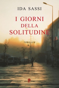 I giorni della solitudine - Librerie.coop
