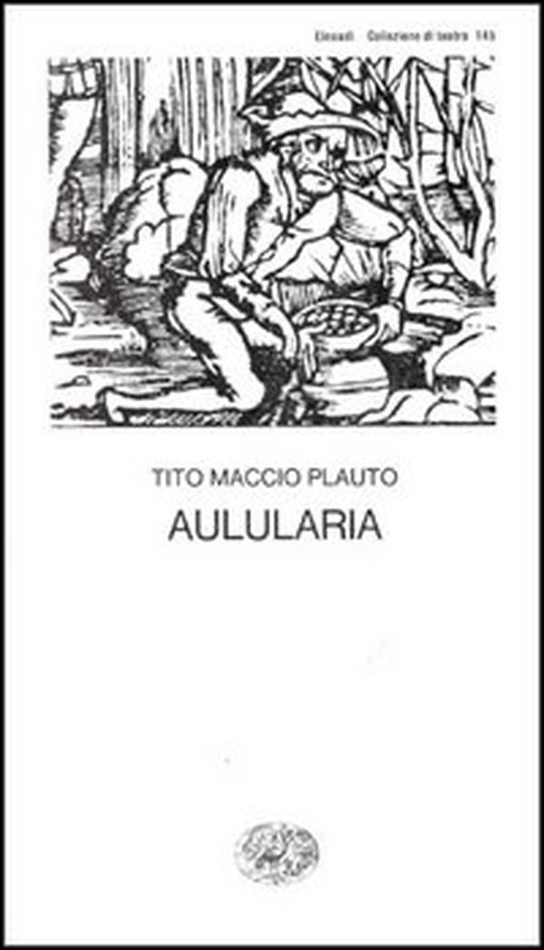 Aulularia - Librerie.coop Aulularia - Librerie.coop