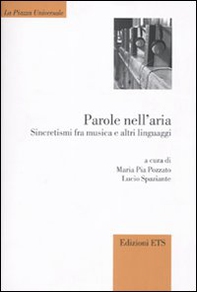 Parole nell'aria. Sincretismi fra musica e altri linguaggi - Librerie.coop
