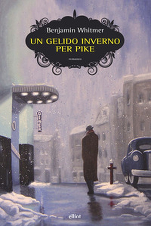 Un gelido inverno per Pike - Librerie.coop Un gelido inverno per Pike - Librerie.coop
