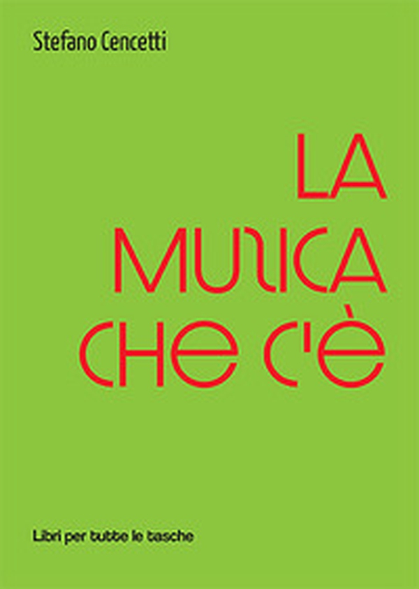 La musica che c'è - Librerie.coop La musica che c'è - Librerie.coop