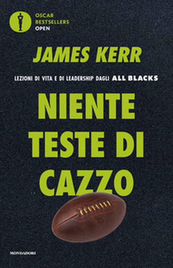 Niente teste di cazzo. Lezioni di vita e di leadership dagli All Blacks - Librerie.coop Niente teste di cazzo. Lezioni di vita e di leadership dagli All Blacks - Librerie.coop