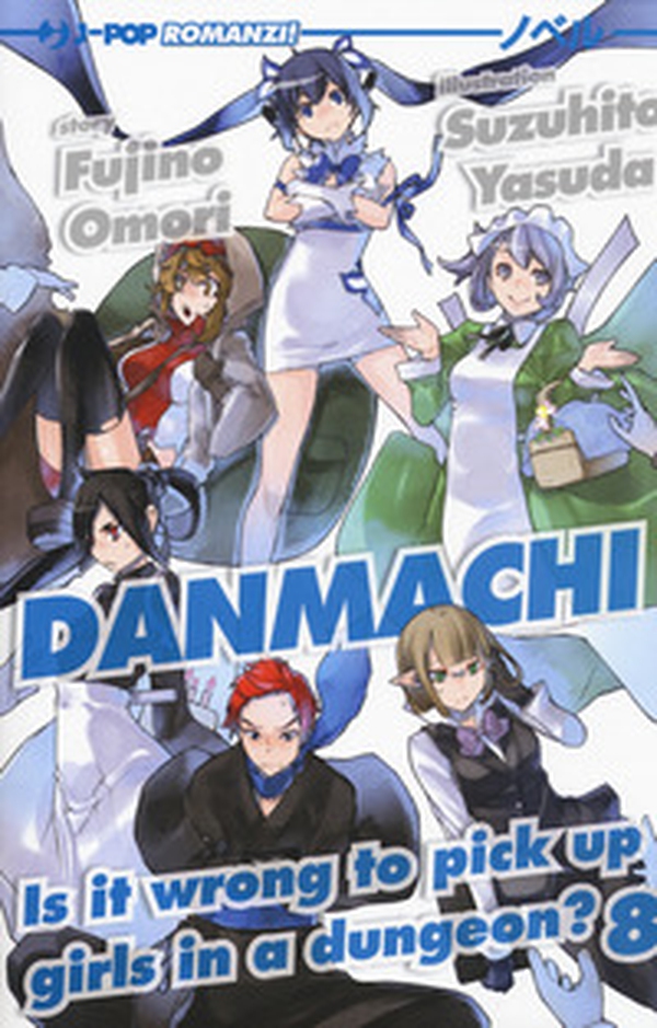 DanMachi - Librerie.coop DanMachi - Librerie.coop