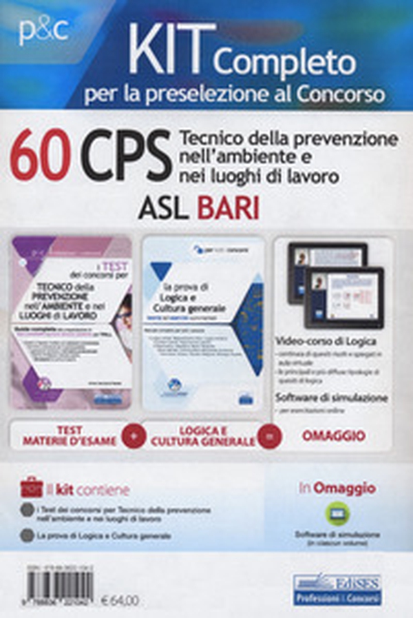 Kit concorso 60 CPS Tecnico della prevenzione nell'ambiente e nei luoghi di lavoro ASL Bari - Librerie.coop Kit concorso 60 CPS Tecnico della prevenzione nell'ambiente e nei luoghi di lavoro ASL Bari - Librerie.coop
