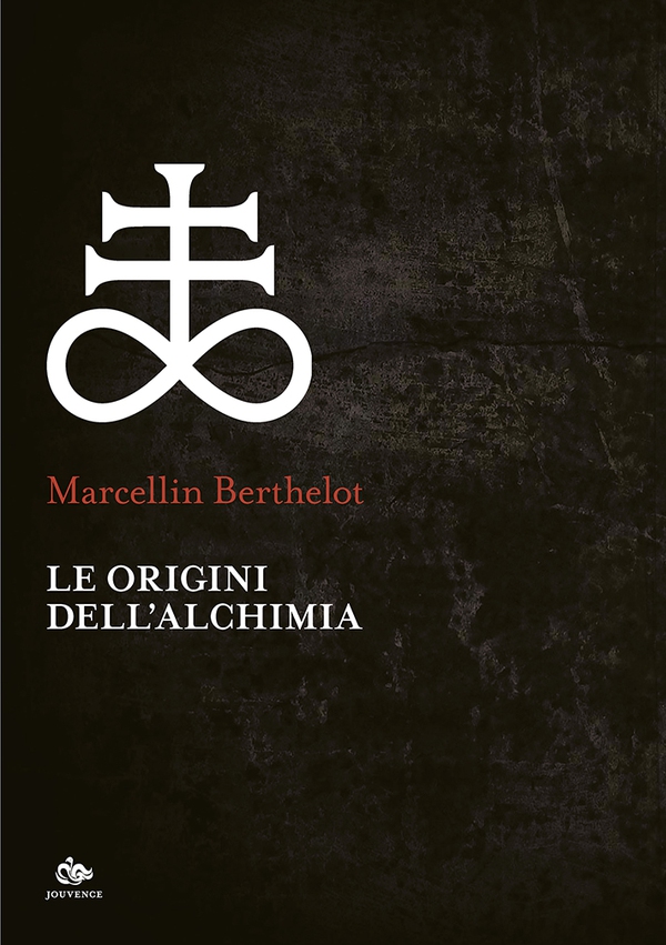 Le origini dell’alchimia - Librerie.coop Le origini dell’alchimia - Librerie.coop