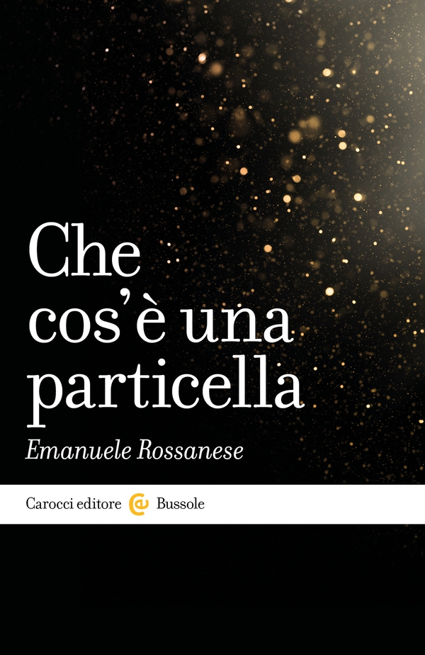 Che cos'è una particella - Librerie.coop
