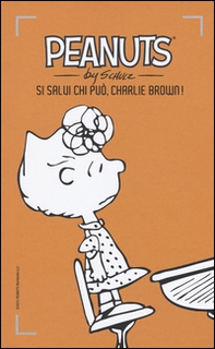Si salvi chi può, Charlie Brown! - Vol. 6 - Librerie.coop