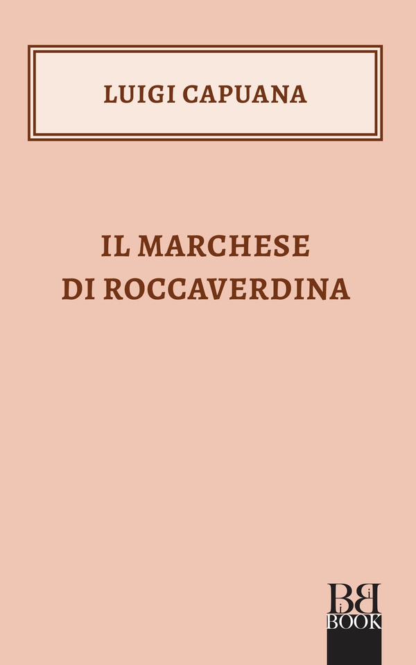 Il Marchese di Roccaverdina - Librerie.coop Il Marchese di Roccaverdina - Librerie.coop