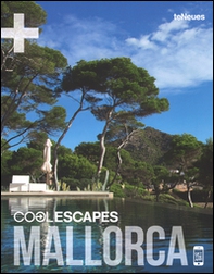 Cool escapes Mallorca. Ediz. inglese e tedesca - Librerie.coop