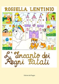L'incanto dei regni fatati - Librerie.coop