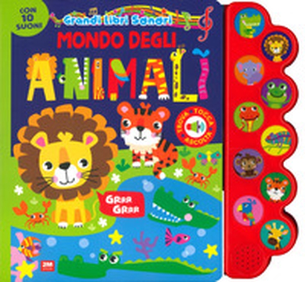 Mondo degli animali. Grandi libri sonori - Librerie.coop Mondo degli animali. Grandi libri sonori - Librerie.coop