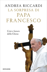 La sorpresa di papa Francesco - Librerie.coop