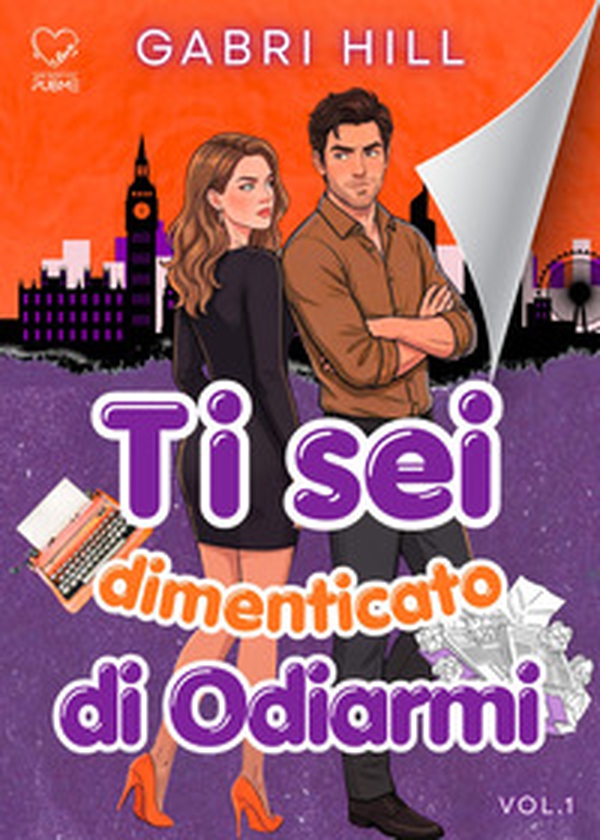 Ti sei dimenticato di odiarmi - Vol. 1 - Librerie.coop
