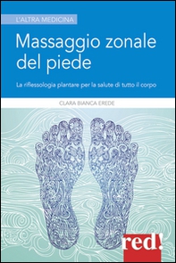 Massaggio zonale del piede - Librerie.coop Massaggio zonale del piede - Librerie.coop