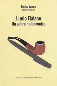 Il mio Flaiano. Un satiro malinconico - Librerie.coop