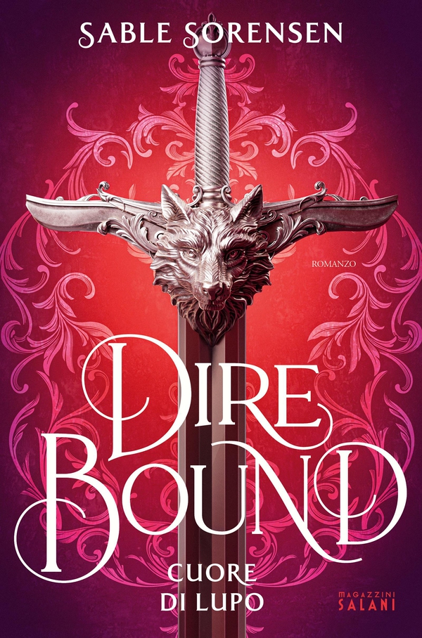 Dire Bound. Cuore di lupo - Librerie.coop