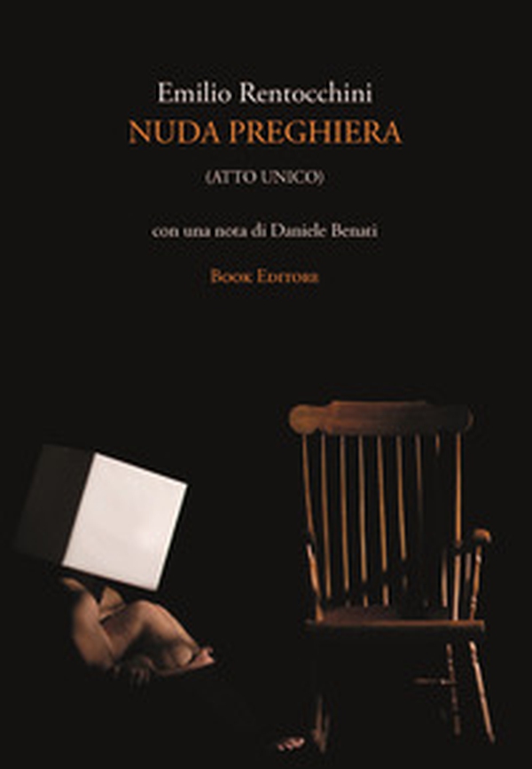 Nuda preghiera (atto unico) - Librerie.coop Nuda preghiera (atto unico) - Librerie.coop