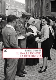 1946, le donne, la Repubblica - Librerie.coop