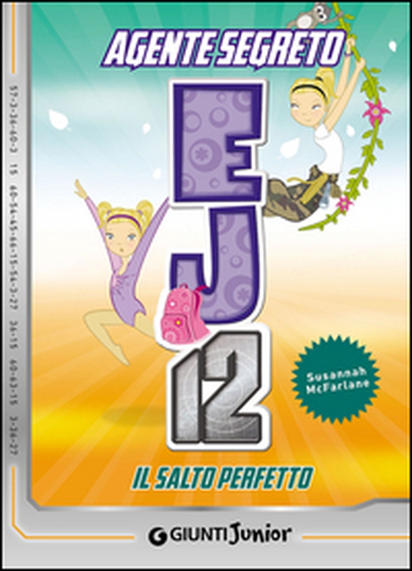 Il salto perfetto. Agente Segreto EJ12 - Librerie.coop Il salto perfetto. Agente Segreto EJ12 - Librerie.coop