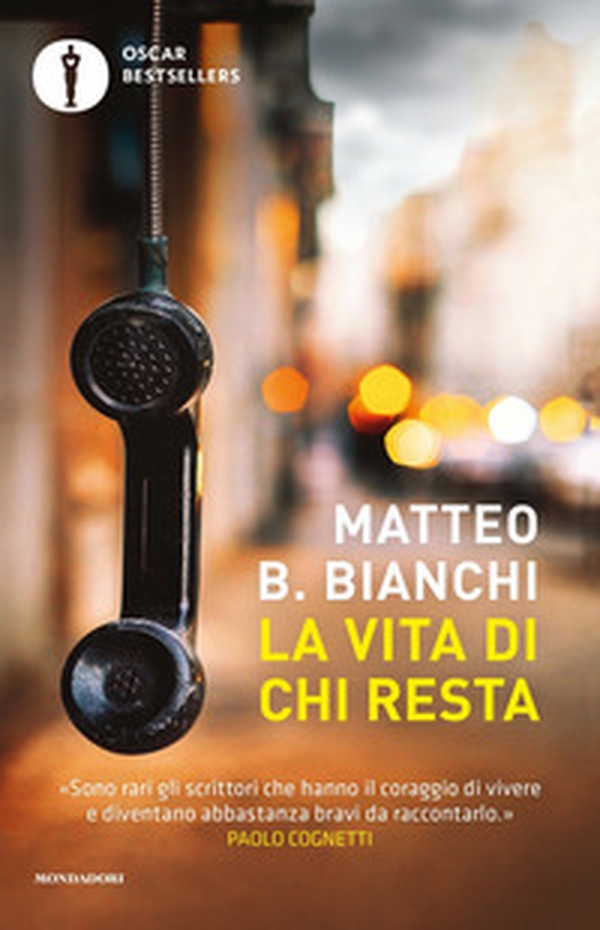 La vita di chi resta - Librerie.coop La vita di chi resta - Librerie.coop