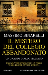 Il mistero del collegio abbandonato - Librerie.coop Il mistero del collegio abbandonato - Librerie.coop