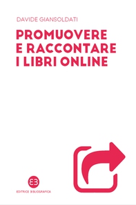 Promuovere e raccontare i libri online - Librerie.coop Promuovere e raccontare i libri online - Librerie.coop