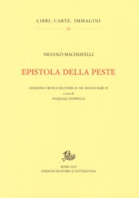 Epistola della peste. Edizione critica secondo il ms. Banco rari 29 - Librerie.coop