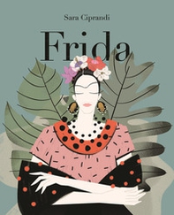 Frida. Vita di Frida Kahlo - Librerie.coop