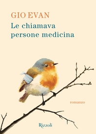 Le chiamava persone medicina - Librerie.coop