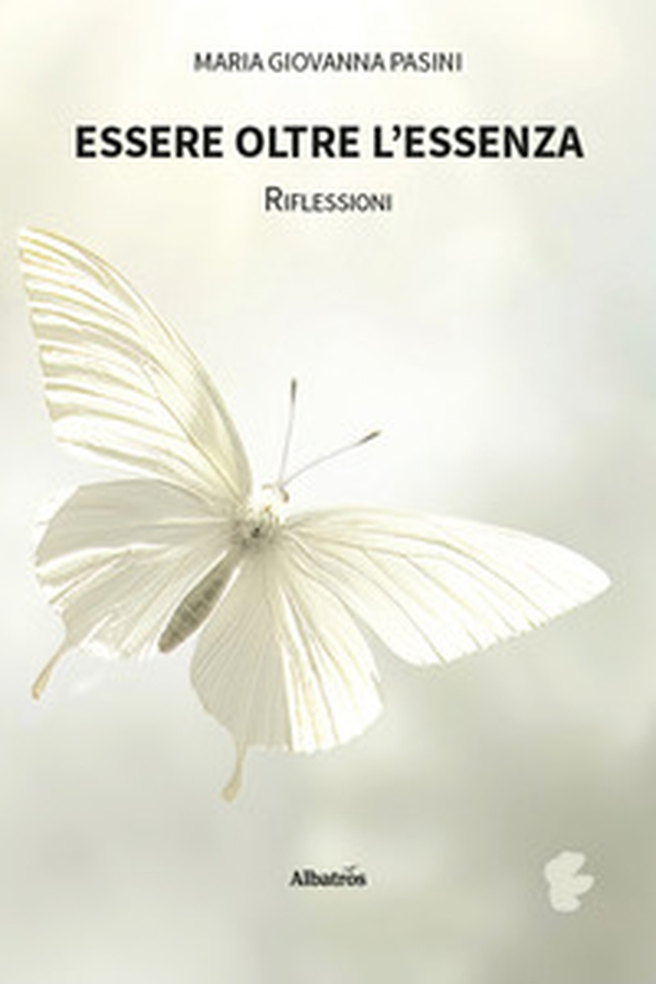 Essere oltre l'essenza. Riflessioni - Librerie.coop