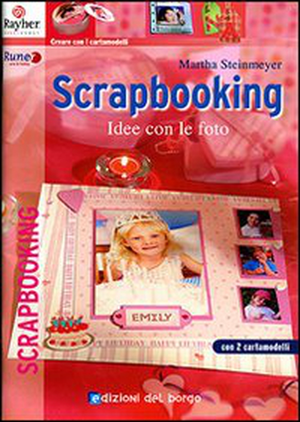 Scrapbooking. Idee con le foto - Librerie.coop Scrapbooking. Idee con le foto - Librerie.coop