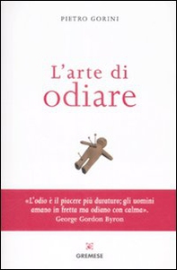 L'arte di odiare - Librerie.coop
