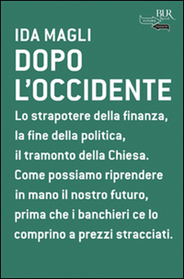 Dopo l'Occidente - Librerie.coop Dopo l'Occidente - Librerie.coop