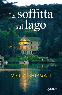 La soffitta sul lago - Librerie.coop