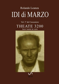 Canzoniere Theate 3200. Brevi storie in versi - Vol. 3 - Librerie.coop